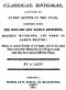 [Gutenberg 44342] • Classical Enigmas, Adapted to Every Month in the Year / Composed from the English and Roman Histories, Heathen Mythology and Names of Famous Writers: Meant to Amuse Youths of All Ages, and at the Same Time Exert Their Memories, by Calling to Mind What They Have Read at Different Times